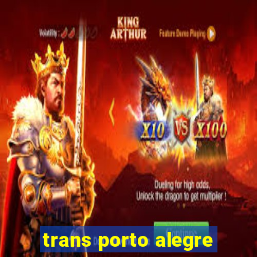 trans porto alegre